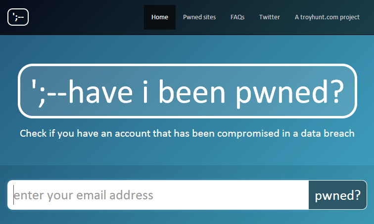 Have You Been Pwned?: Compromised Online?