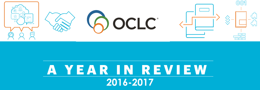 OCLC 2016-2017 Annual Report: Continual Reinvention