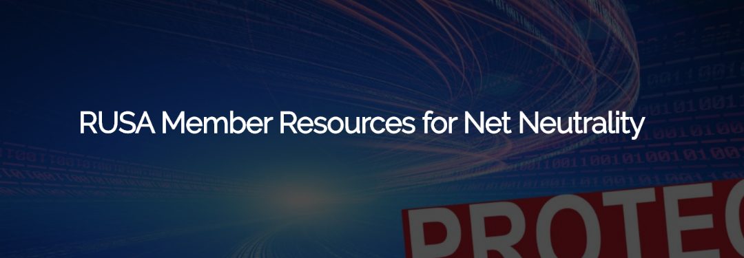 RUSA Member Resources for Net Neutrality