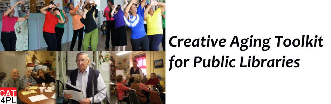 Creative Aging Toolkit for Public Libraries 2018