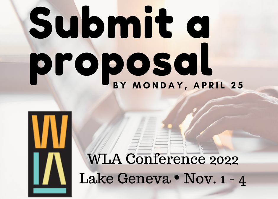 Submit a Proposal for the WLA Conference