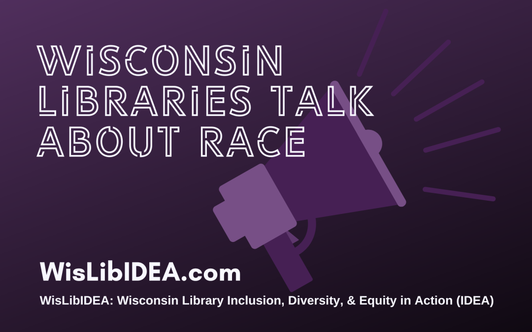 ‘Wisconsin Libraries Talk About Race’ Adds Spring Workshops